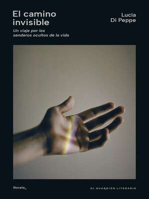 cover image of El camino invisible